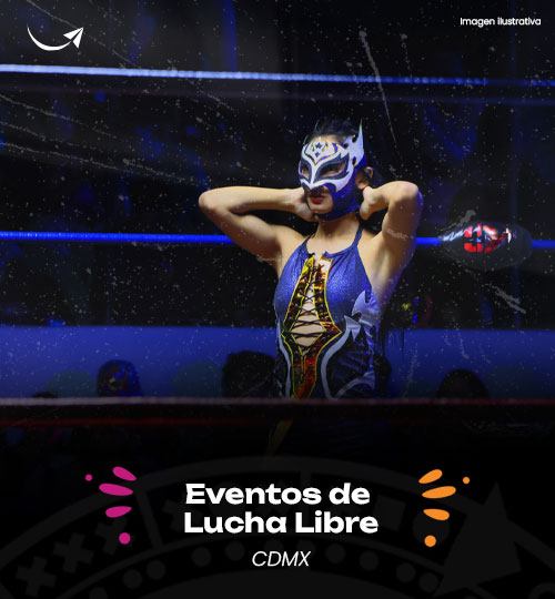 tour eventos lucha libre mexico